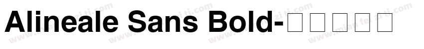 Alineale Sans Bold字体转换